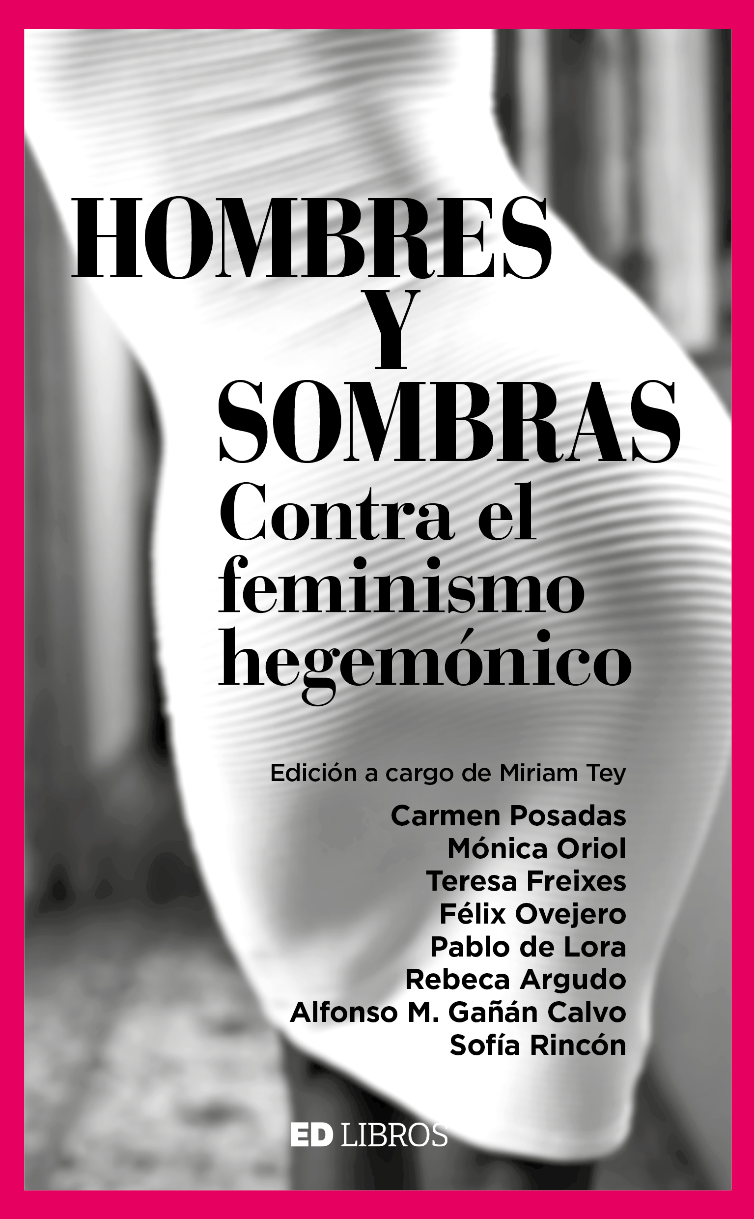 Hombres y sombras. 9788409240906