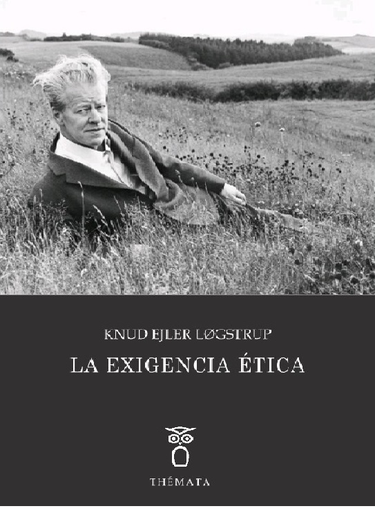 La exigencia ética. 9788494815324