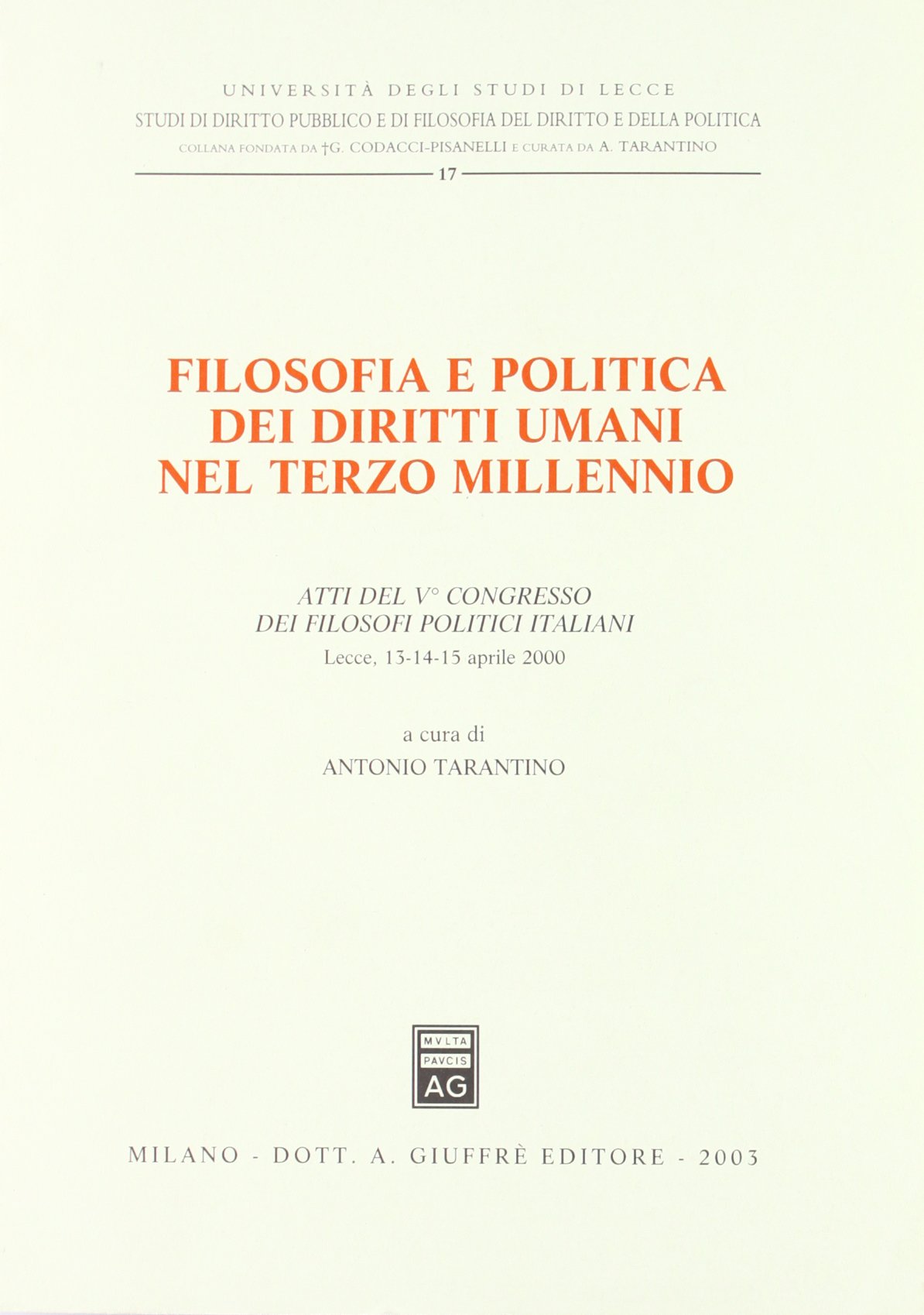 Filosofia e politica del diritti umani nel terzo millennio. 9788814098635