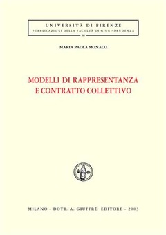 Modelli di rappresentanza e contratto collettivo. 9788814103582