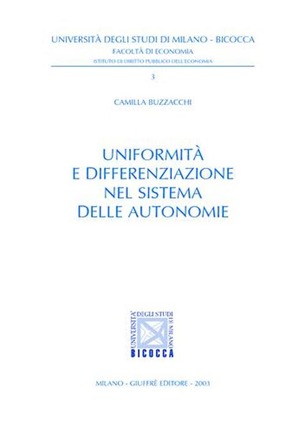 Uniformità e differenziazione nel sistema delle autonomie