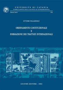 Ordinamento costituzionale e formazione dei trattati internazionali. 9788814107092