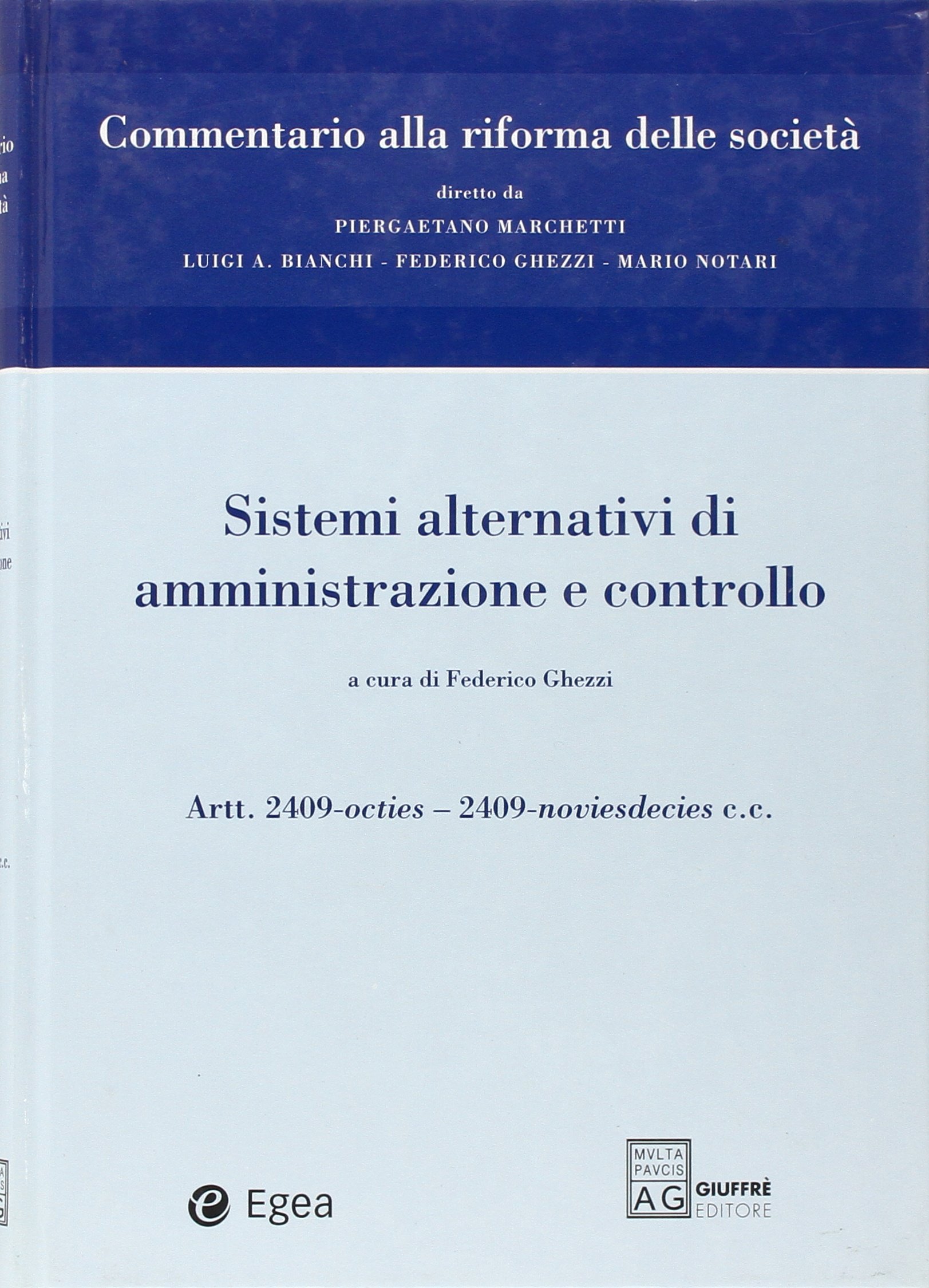 Sistemi alternativi di amministrazione e controllo. 9788823835047