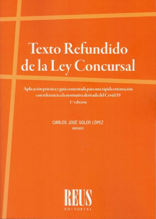 Texto Refundido de la Ley Concursal. 9788429023657