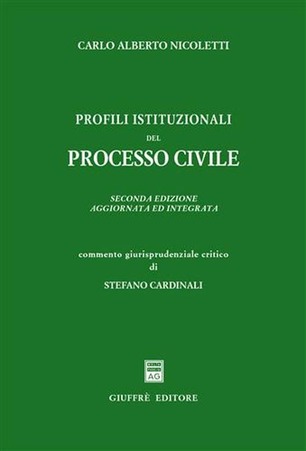 Profili istituzionali del processo civile. 9788814099823
