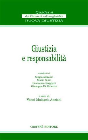 Giustizia e responsabilità. 9788814102837