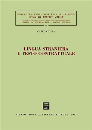 Lingua straniera e testo contrattuale. 9788814107108