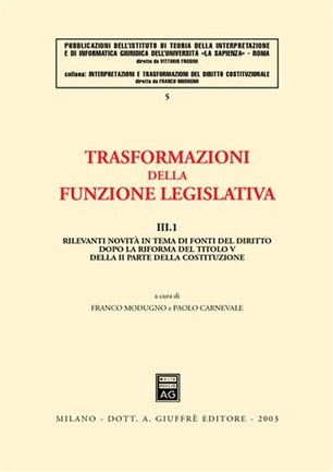 Trasformazioni della funzione legislativa