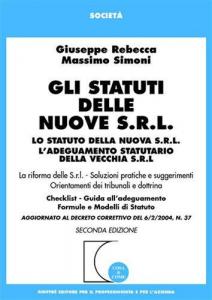 Gli statuti delle nuove S.R.L.