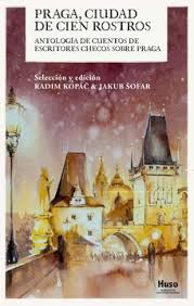 Praga, ciudad de cien rostros