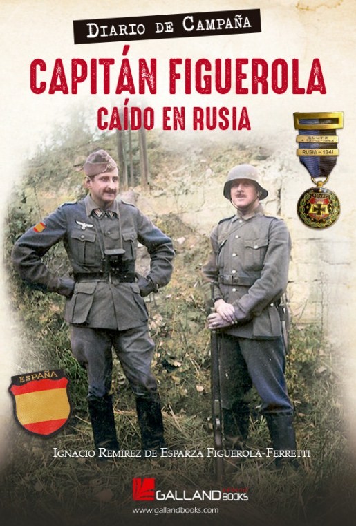 Capitán Figuerola: caído en Rusia. 9788417816322