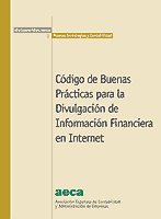 Código de buenas prácticas para la divulgación de información financiera en Internet. 9788489959552