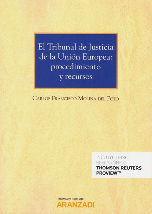 El Tribunal de Justicia de la Unión Europea. 9788413081564