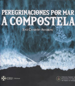 Peregrinaciones por mar a Compostela. 9788417385941