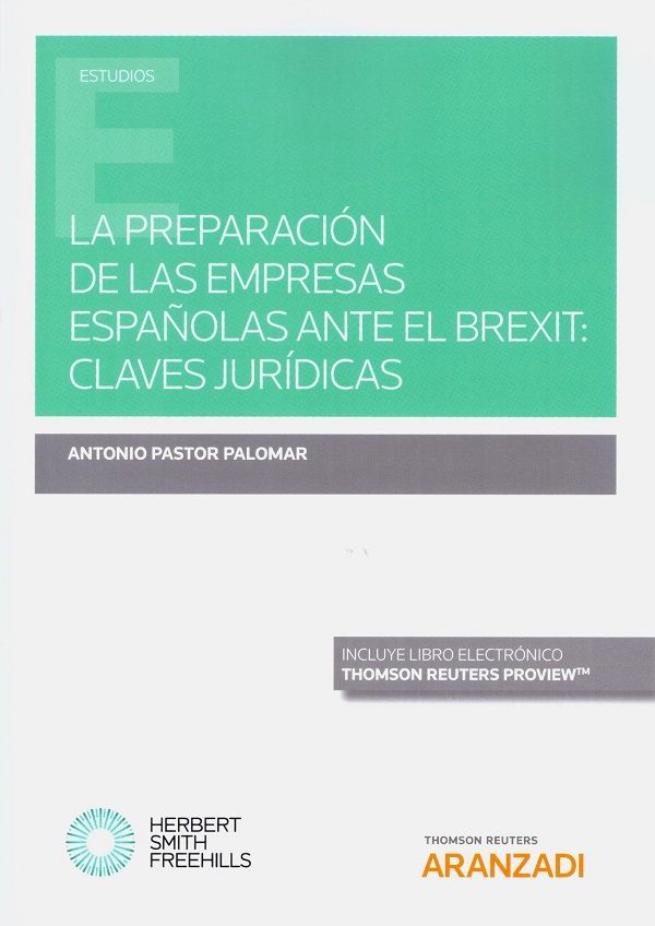 La preparación de las empresas españolas ante el Brexit. 9788413452951