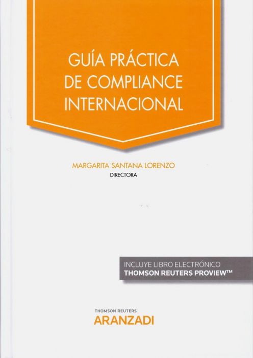 Guía práctica de compliance internacional. 9788413468686