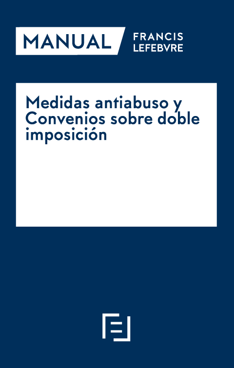 Medidas antiabuso en los convenios sobre doble imposición. 9788418405068