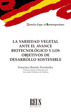 La variedad vegetal ante el avance biotecnológico y los objetivos de desarrollo sostenible. 9788429023725