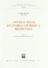 Studi e testi di storia giuridica medievale. 9788814064685