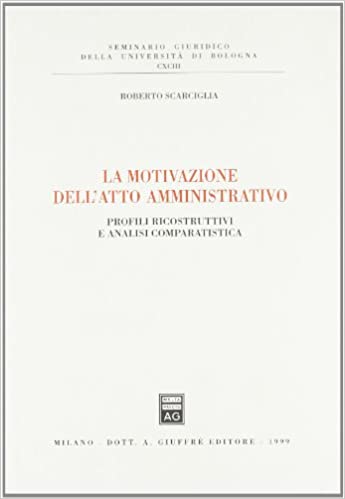 La motivazione dell'atto amministrativo. 9788814077722