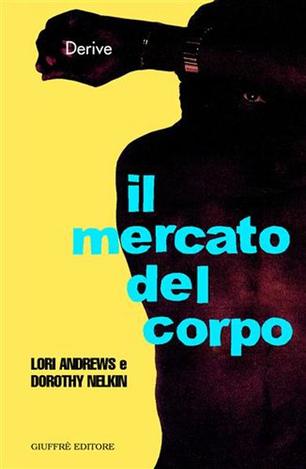 Il mercato del corpo. 9788814095818