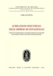 Le relazioni industriali nelle imprese multinazionali. 9788814097485