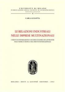 Le relazioni industriali nelle imprese multinazionali. 9788814097485