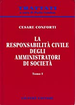 La responsabilità civile degli amministratori di società. 9788814102202