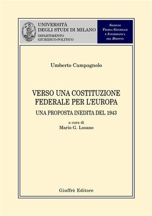 Verso una Costituzione federale per l'Europa. 9788814106217