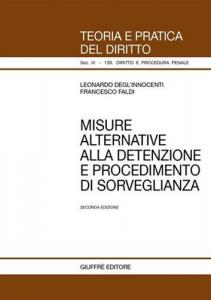 Misure alternative alla detenzione e procedimento di sorveglianza