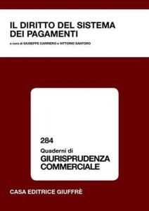 Il Diritto del sistema dei pagamenti. 9788814120978