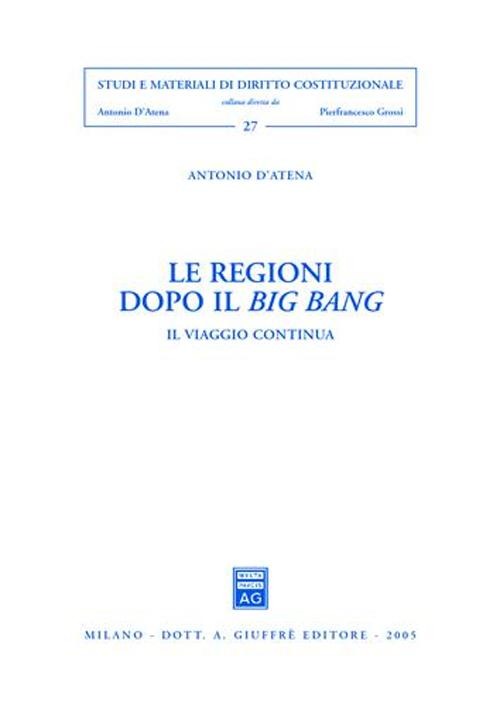 Le regioni dopo il Big Bang