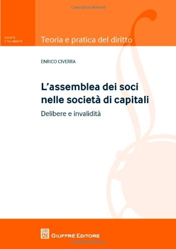 L'assemblea dei soci nelle società di capitali. 9788814160134