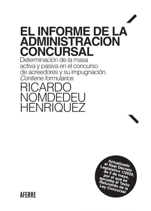 El informe de la administración concursal. 9788412268607