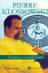 Nietzsche y el círculo vicioso. 9788495897206