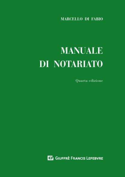 Manuale di notariato. 9788828809456