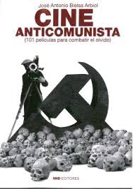 Cine anticomunista. 9788412212570