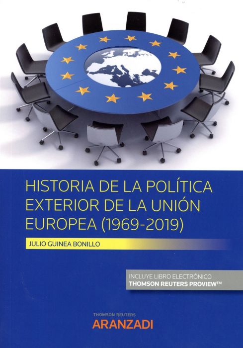Historia de la política exterior de la Unión Europea . 9788413455853