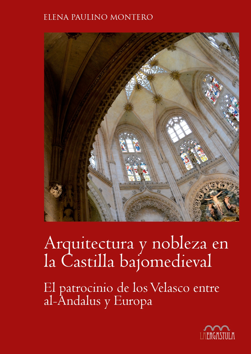 Arquitectura y nobleza en la Castilla bajomedieval