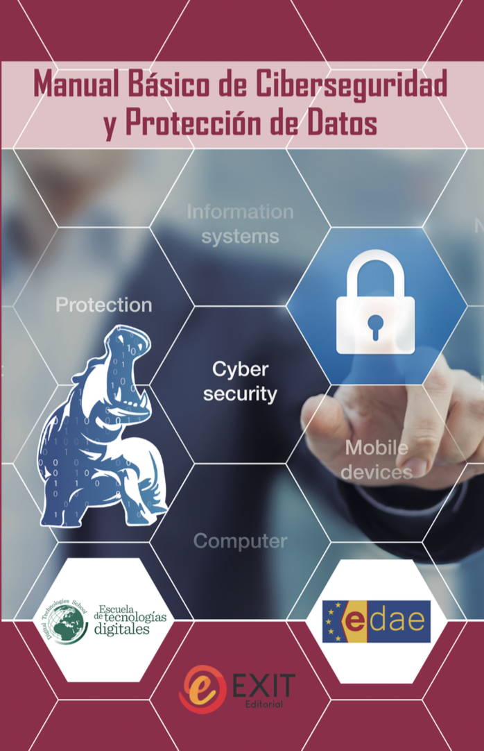 Manual básico de ciberseguridad y protección de datos. 9788497443203