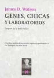 Genes, chicas y laboratorios. 9788483104538