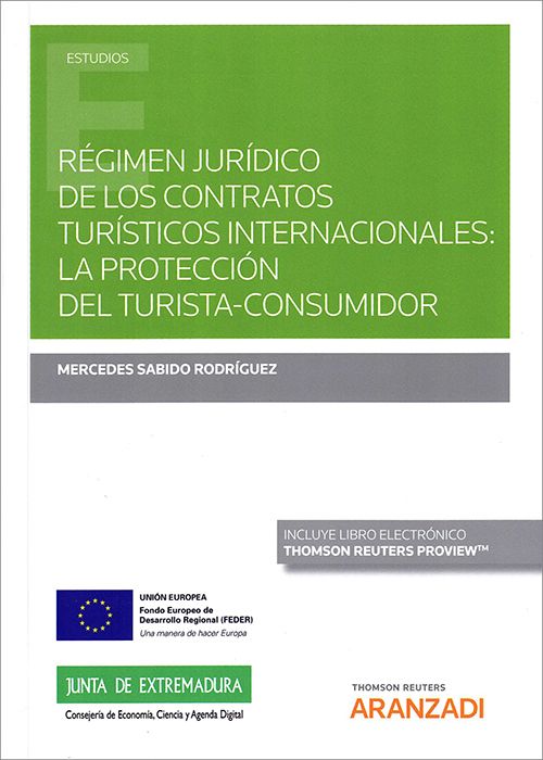 Régimen jurídico de los contratos turísticos internacionales. 9788413450513