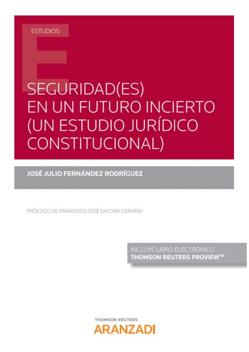 Seguridad(es) en un futuro incierto. 9788413452784