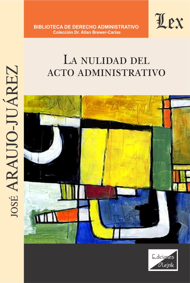 La nulidad del acto administrativo