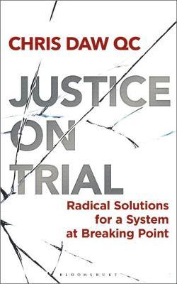 Justice on trial . 9781472977885