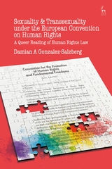 Sexuality and transsexuality under the European Convention on Human Rights