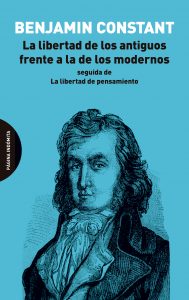 La libertad de los antiguos frente a la de los modernos. 9788412240429