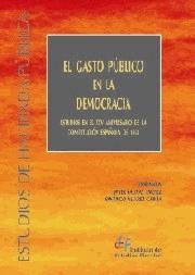 El gasto público en democracia. 9788480081474