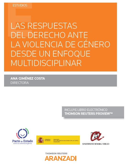 Las respuestas del Derecho ante la violencia de género desde un enfoque multidisciplinar. 9788413465180