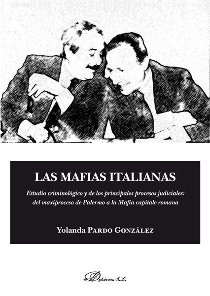 Las mafias italianas. 9788413244280